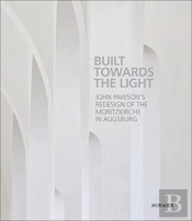 Built Up Towards The Light