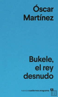 Bertrand.pt - Bukele, El Rey Desnudo