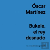 Bukele, El Rey Desnudo