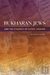 Bukharan Jews And The Dynamics Of Global Judaism