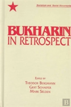 Bertrand.pt - Bukharin In Retrospect