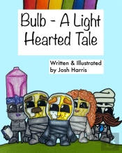 Bulb - A Light Hearted Tale
