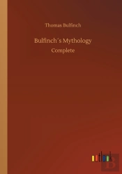 Bulfinch'S Mythology
