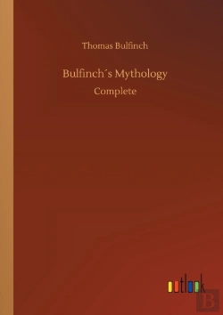 Bertrand.pt - Bulfinch'S Mythology