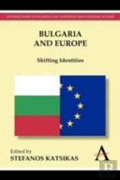 Bulgaria And Europe