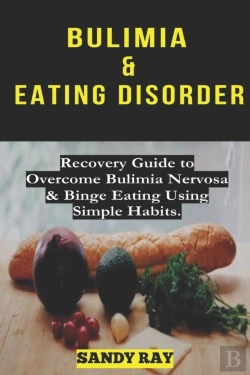 Bertrand.pt - Bulimia   Eating Disorder: Recovery Guid