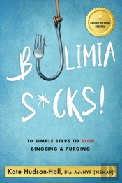 Bulimia Sucks!