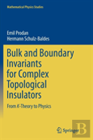 Bulk And Boundary Invariants For Complex Topological Insulators