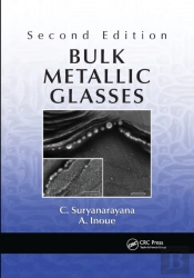 Bulk Metallic Glasses