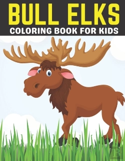 Bertrand.pt - Bull Elks Coloring Book For Kids