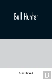 Bull Hunter