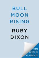 Bull Moon Rising