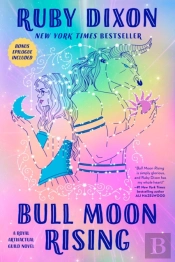 Bull Moon Rising