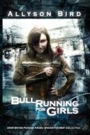 Bull Running For Girls