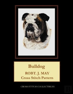 Bertrand.pt - Bulldog: Robt. J. May Cross Stitch Patte