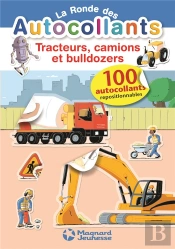 Bulldozers Camions Et Autres Engins La Ronde Des Autocollants