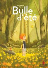 Bulle D'Ete
