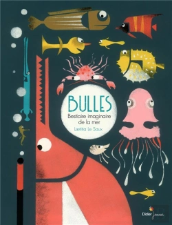 Bertrand.pt - Bulles, Bestiaire Imaginaire De La Mer