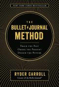 Bullet Journal Method