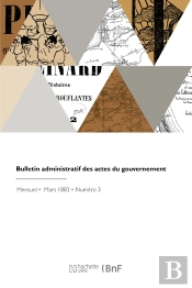 Bulletin Administratif Des Actes Du Gouvernement