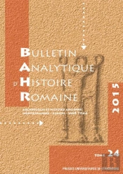 Bulletin Analytique D'Histoire Romaine, N  24/2015
