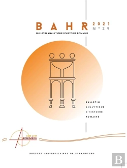Bertrand.pt - Bulletin Analytique D'Histoire Romaine N  29/2020