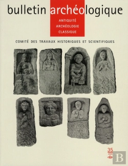Bertrand.pt - Bulletin Archeologique T.35; Antiquité Et Archéologie Classique