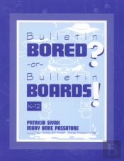 Bulletin Bored? Or Bulletin Boards!