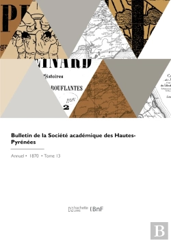 Bertrand.pt - Bulletin De La Société Académique Des Hautes-Pyrénées