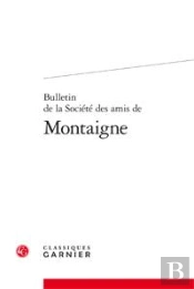 Bulletin De La Societe Des Amis De Montaigne Vii 1990 2 N 21 22