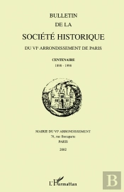 Bulletin De La Societe Historique Du Vi Arrondissement De Paris