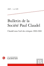 Bulletin De La Société Paul Claudel
