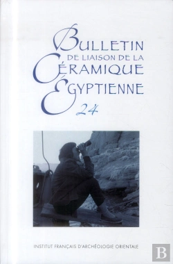 Bertrand.pt - Bulletin De Liaison Du Groupe International De La Céramique Égyptienne 24