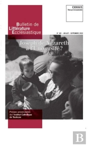 Bulletin De Litterature Ecclesiastique N 491 Cxxiii/3 - Joseph De Nazareth A L Universite ?