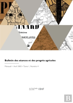 Bertrand.pt - Bulletin Des Séances Et Des Progrès Agricoles