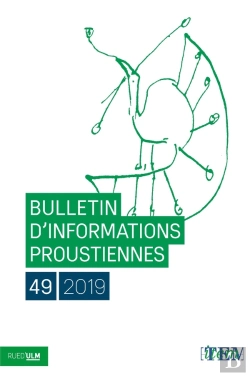 Bertrand.pt - Bulletin D'Informations Proustiennes : Bip 49