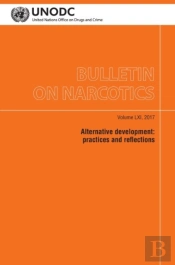 Bulletin On Narcotics, Volume Lxi, 2017