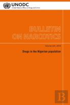 Bulletin On Narcotics, Volume Lxii, 2019