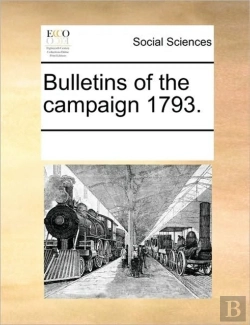 Bertrand.pt - Bulletins Of The Campaign 1793.