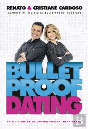 Bulletproof Dating