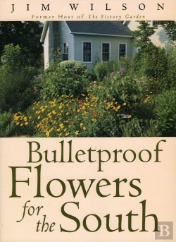 Bertrand.pt - Bulletproof Flowers For The South