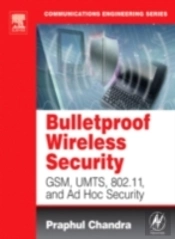 Bulletproof Wireless Security
