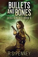 Bullets And Bones