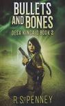 Bullets And Bones