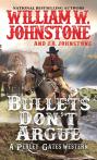 Bullets Donâ€™T Argue
