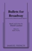 Bullets For Broadway