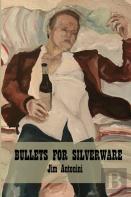 Bullets For Silverware