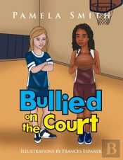 Bullied On The Court