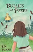 Bullies And Peeps