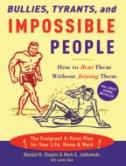 Bullies, Tyrants, And Impossible People